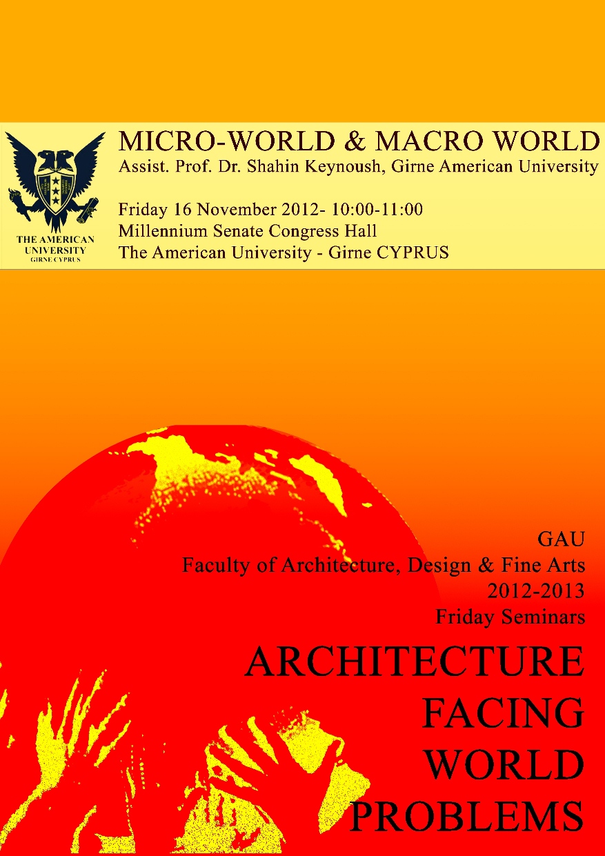 Cuma seminerleri II: Micro-World & Macro World