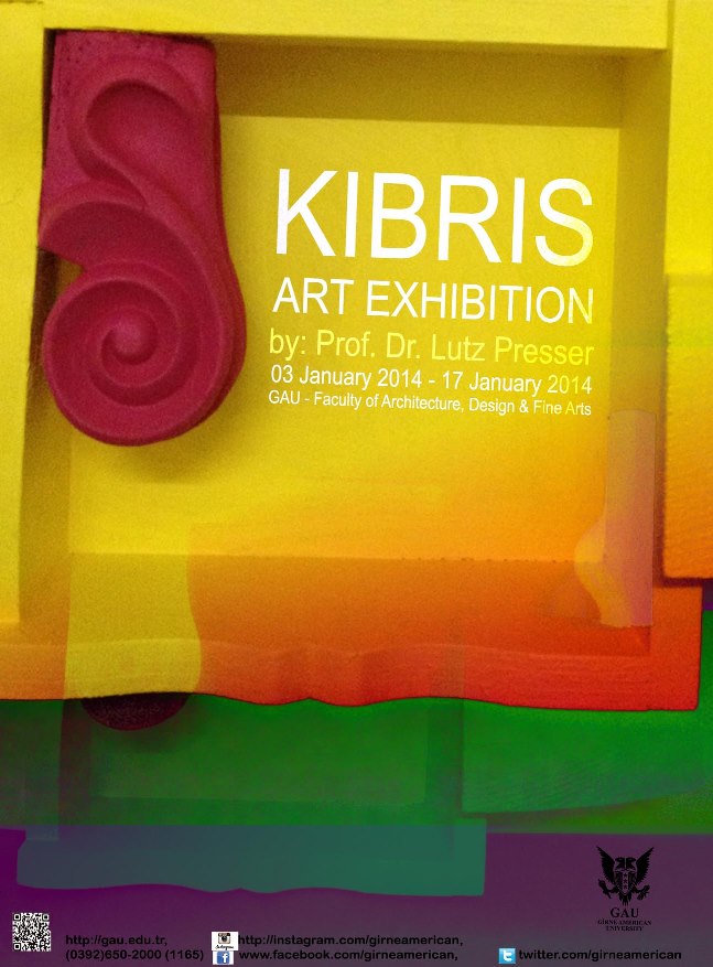 "KIBRIS" Art Exhibition: by Prof. Dr. Lutz Presser