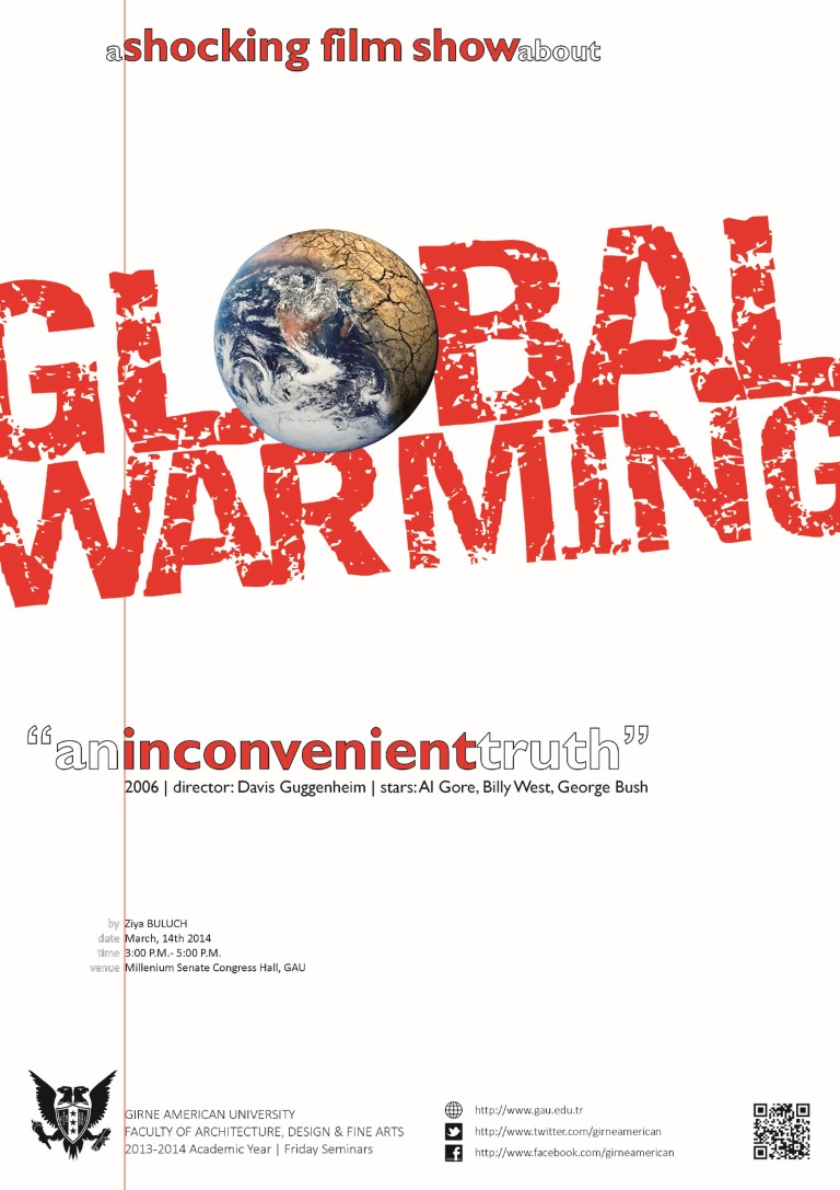 12nci Cuma Semineri: Küresel Isınma 'An Inconveniente Truth' Belgesel Gösterimi