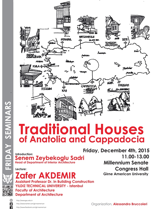 FRİDAY SEMINAR- "TRADITIONAL HOUSES OF ANATOLIA AND CAPPADOCIA"