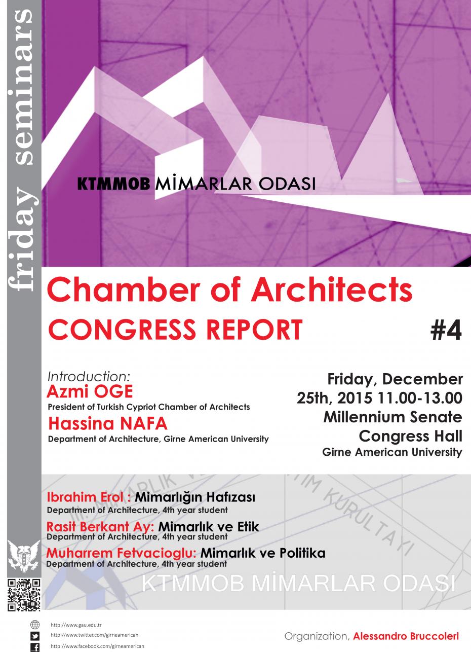 FRIDAY SEMINAR- "CHAMBER OF ARCHİTECTS CONGRESS REPORT"