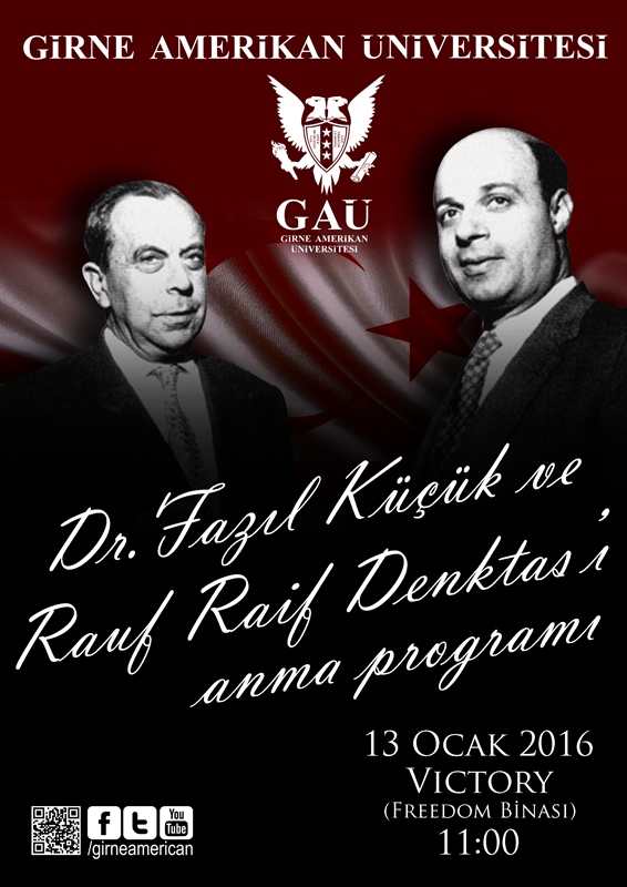Dr. Fazıl Küçük ve Rauf Raif Denktaş'ı Anma Töreni