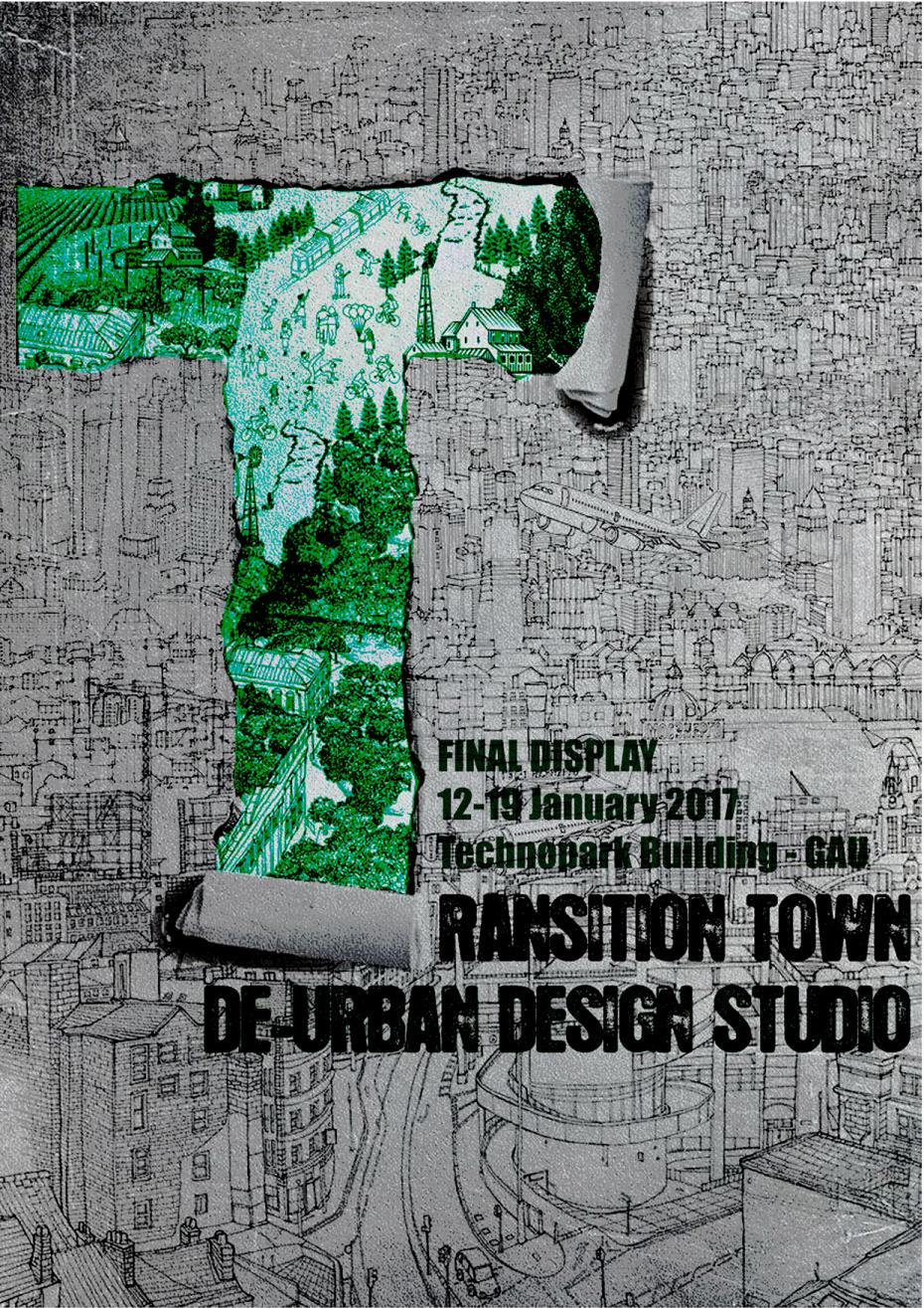 RANSITION TOWN DE-URBAN DESIGN STUDIO