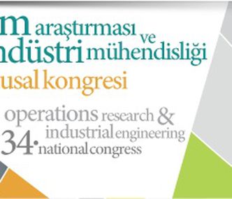 34th National Conferans for operations Research and Industrial Engineering (YAEM 2014)
