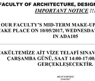 FAKÜLTEMİZE AİT VİZE TELAFİ SINAVLARI 10/05/2017,