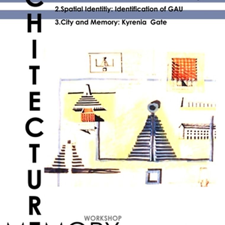 "Architecture Memory" Atölyesi
