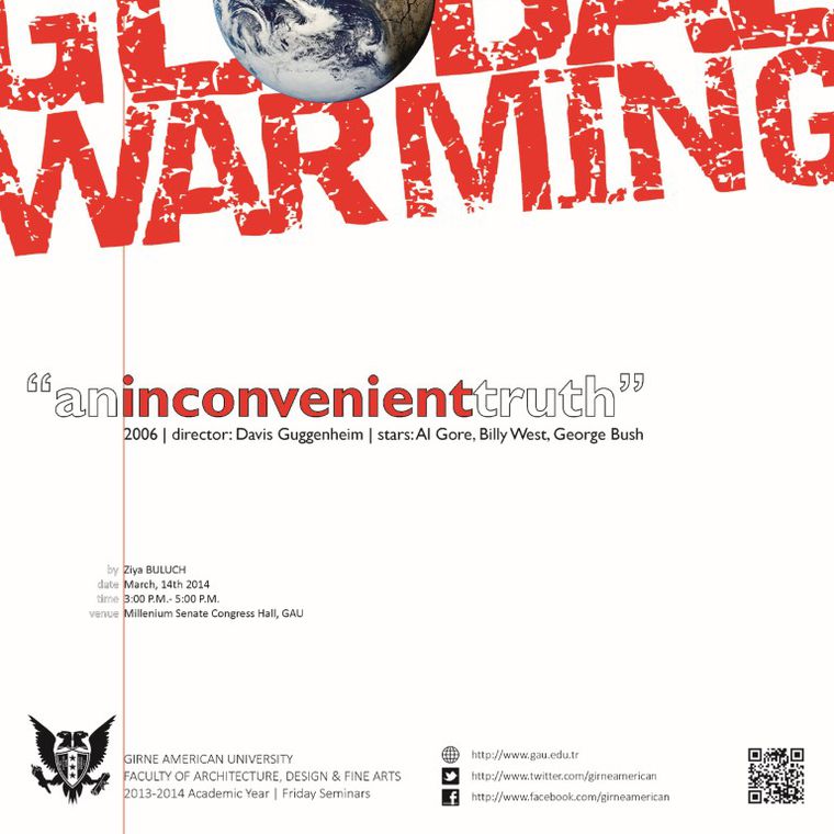 12nci Cuma Semineri: Küresel Isınma 'An Inconveniente Truth' Belgesel Gösterimi