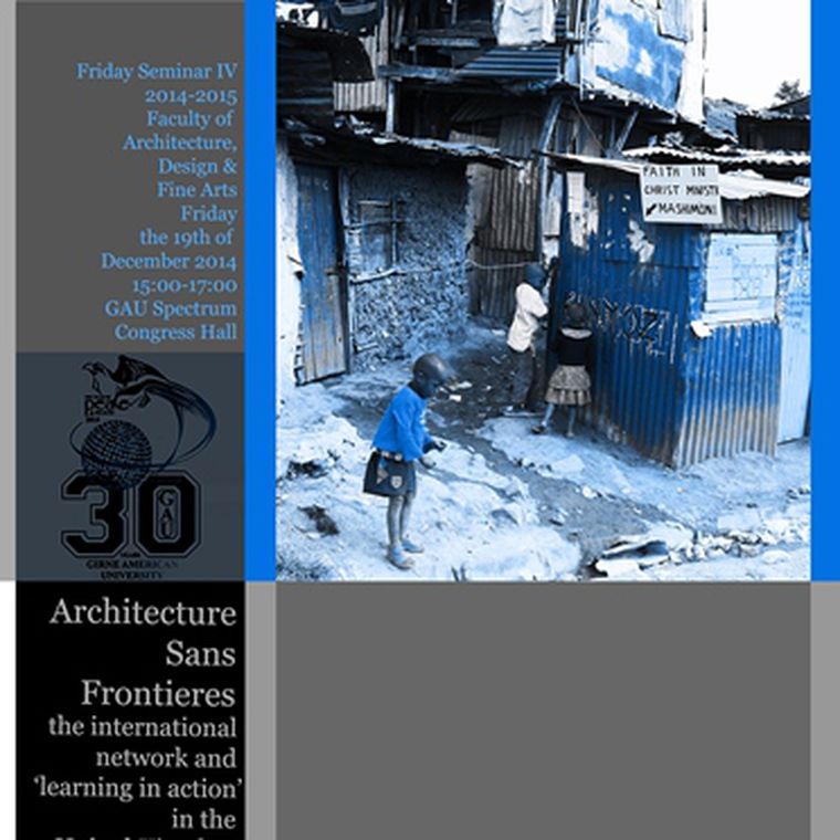 Friday Seminar: Architecture Sans Frontieres