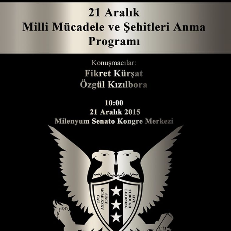 21 ARALIK MILLI MUCADELE VE ŞEHİTLER ANMA PROGRAMI