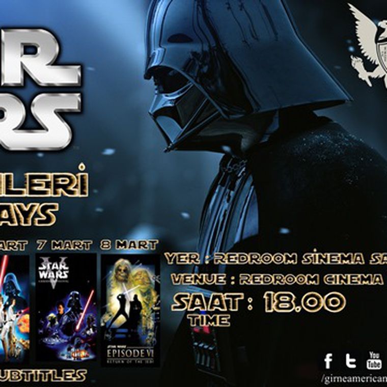 STAR WARS / YILDIZ SAVAŞLARI FİLM GÜNLERİ