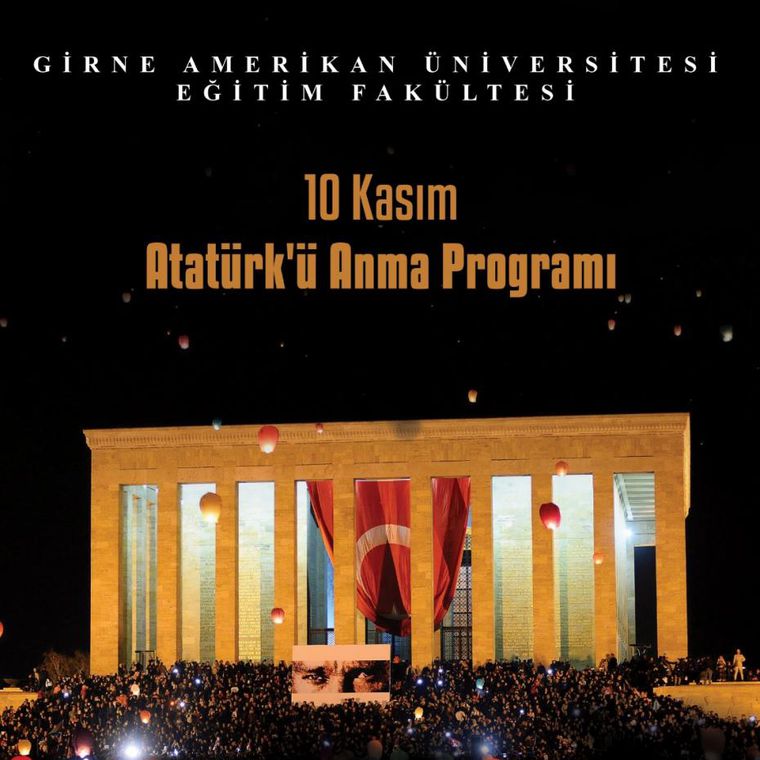 10 KASIM ATATÜRK'Ü ANMA PROGRAMI